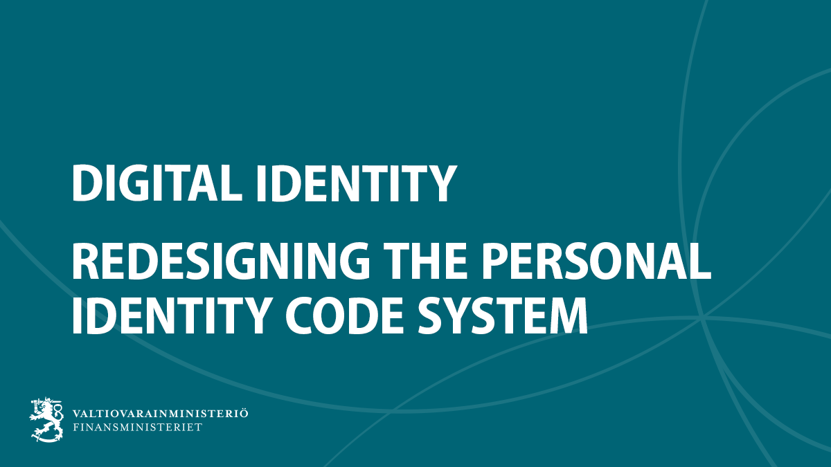 Kuvassa tekstit: Digitaalinen henkilöllisyys ja henkilötunnuksen uudistaminen