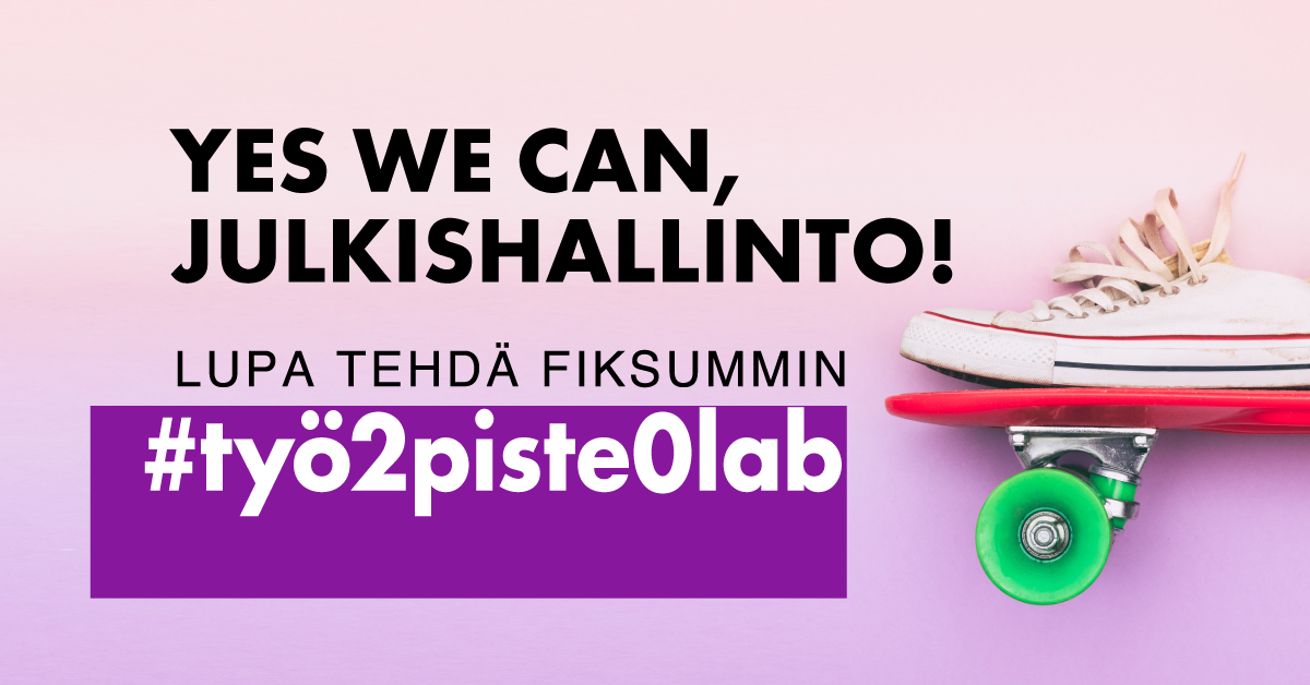 Yes we can, julkishallinto!