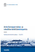 Arvio Euroopan talous- ja rahaliiton kehittämistarpeista