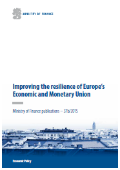 Improving the resilience of Europe´s Economic and Monetary Union